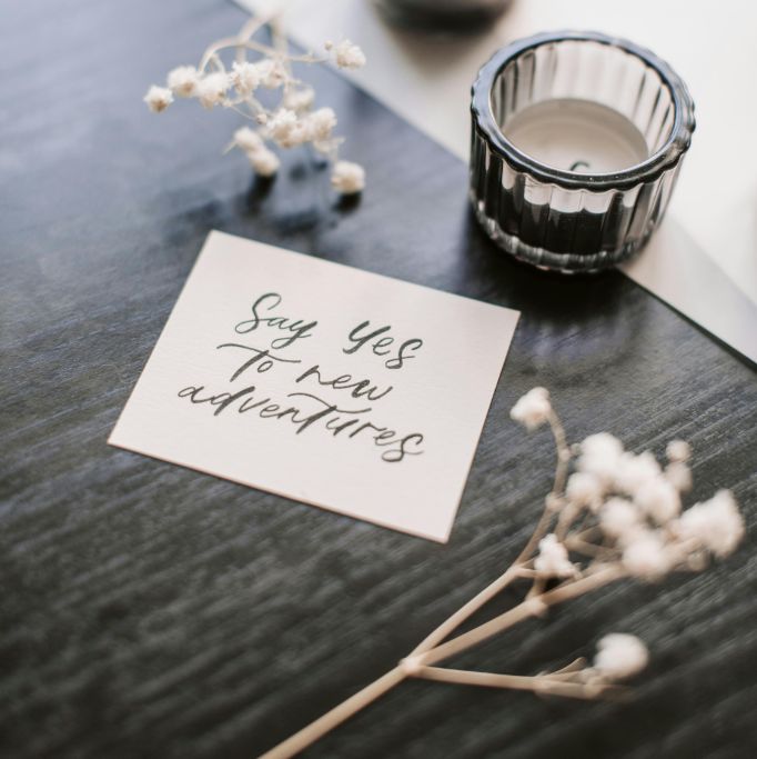 Say yes to new adventures